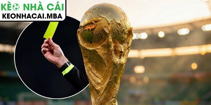 FIFA lên kế hoạch điều chỉnh luật thẻ vàng ở World Cup 2026 2 World Cup 2026 đổi luật thẻ vàng ra sao?