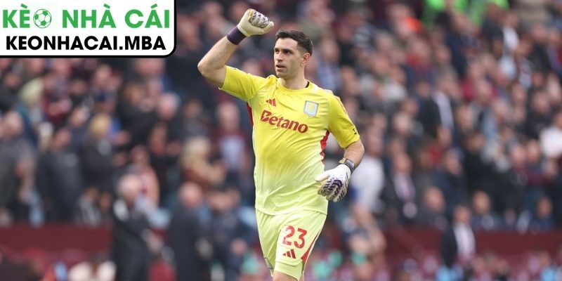 Emiliano Martinez khiến cả châu Âu ngả mũ 4 Aston Villa được đền đáp bởi niềm tin
