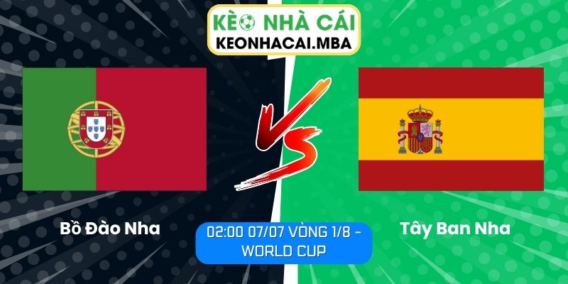 Bồ Đào Nha vs Tây Ban Nha